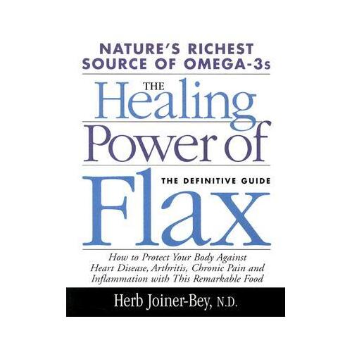 The Healing Power of Flax